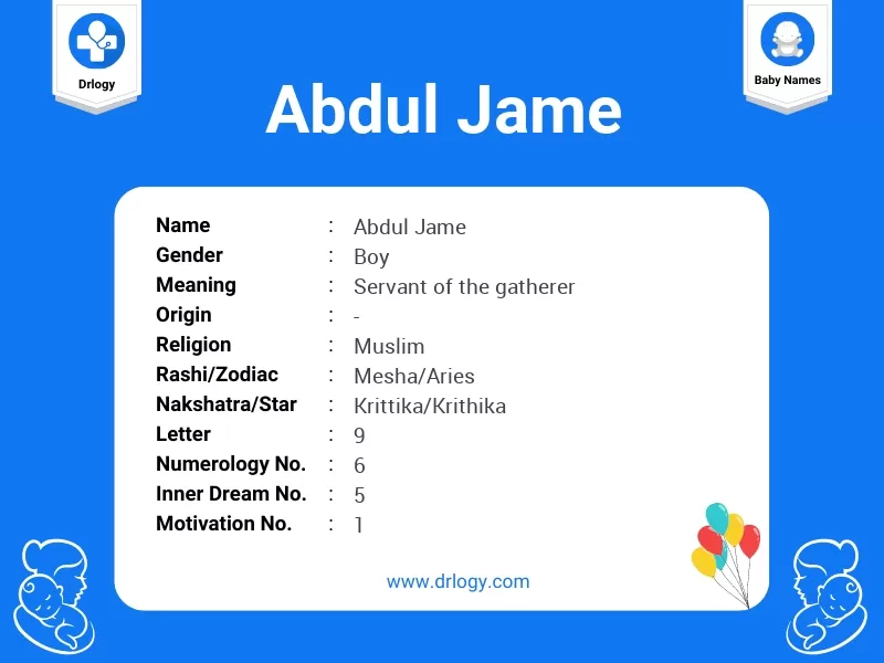 Abdul Jame Name Meaning
